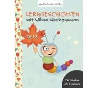 Lerngeschichten Mit Wilma Wochenwurm