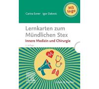 Lernkarten zum Mündlichen Stex: Innere Medizin und Chirurgie
