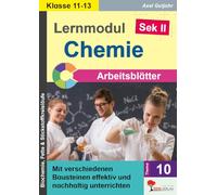 Lernmodul Chemie Klasse 11 12 13 Sekundarstufe II Arbeitsblätter | Reaktionsenthalpie Säure-Basen Redoxreaktionen Kunststoffe Aromaten Stoffkreisläufe Abitur | 52 Kopiervorlagen mit Lösungen