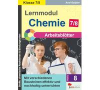 Lernmodul Chemie Klasse 7/8 - Stoffe, Reaktionen, Periodensystem & Bindungen | Arbeitsblätter Sekundarstufe sofort einsetzbar | Mit Lösungen