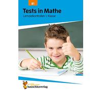 Lernzielkontrollen, tests und proben - t81 - tests in mathe - lernzielkontrollen 1. klasse