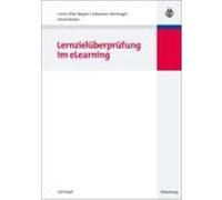 Lernzielüberprüfung im eLearning Mayer, Horst Otto,Hertnagel, Johannes,Weber, Heidi (Auteur)