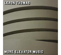 Leron Thomas – More Elevator Music – CD – Import UK