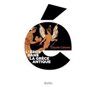L'Eros dans la Grèce antique - Nicole Loraux - Belin - Poche - Essai