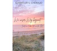 Leroux-Plage: Wo unser Weg beginnt: Zart wie Ebbe, tief wie die Flut.