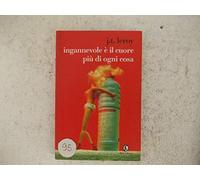 Leroy J. T. - Ingannevole E Il Cuore Più Di Ogni