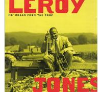 Leroy Jones - Mo' Cream from The Crop [Import]