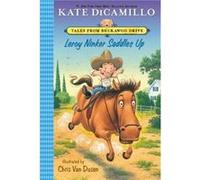 Leroy Ninker Saddles Up by Kate DiCamillo Inconnu (Auteur)