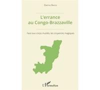 L'errance au Congo-Brazzaville Etienne Bakissi (Auteur)