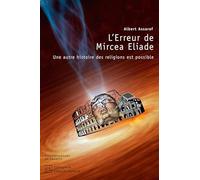 L'Erreur de Mircea Eliade