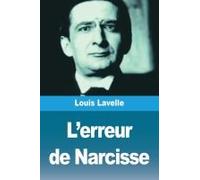 L'erreur De Narcisse