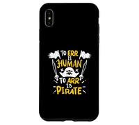L'erreur est Humaine, l'art est Un Pirate - Funny Pirate Coque pour iPhone XS Max