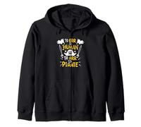 L'erreur est Humaine, l'art est Un Pirate - Funny Pirate Sweat à Capuche