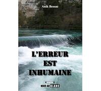 L'erreur Est Inhumaine