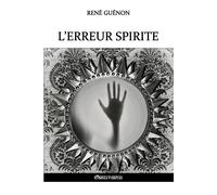 L'erreur Spirite