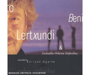Lertxundi, benito & euskadiko orkestra sinfonikoa