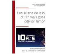 Les 10 Ans De La Loi Du 17 Mars 2014 Dite Loi Hamon