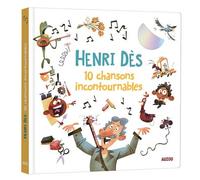 Les 10 chansons incontournables d'Henri Dès