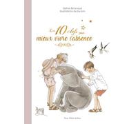 Les 10 clefs pour mieux vivre l'absence