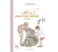 Les 10 clefs pour mieux vivre l'absence - Sixtine Bonnaud - Tequi - cartonné - Document jeunesse