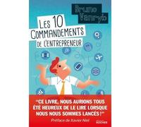 Les 10 commandements de l'entrepreneur - Bruno Vanryb - Rocher Eds Du - broché - Guide
