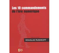 Les 10 Commandements De L'ère Numérique
