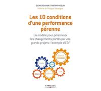 Olivier Dahan, Thierry Meslin – Les 10 conditions d'une performance pérenne – Modèle pour pérenniser