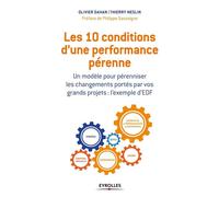 Olivier Dahan, Thierry Meslin – Les 10 conditions d'une performance pérenne – Modèle pour pérenniser