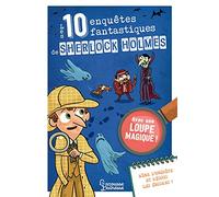 Les 10 enquêtes fantastiques de Sherlock Holmes – Larousse