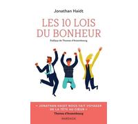 Les 10 lois du bonheur: Développement personnel