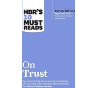 Les 10 ouvrages incontournables de la HBR sur la confiance