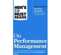 Les 10 ouvrages incontournables de la HBR sur la gestion des performances