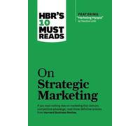 Les 10 ouvrages incontournables de la HBR sur le marketing stratégique