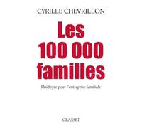 Les 100 000 familles: Plaidoyer pour l’entreprise familiale