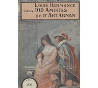 Les 100 Amours de d'Artagnan