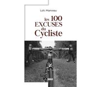 Les 100 Excuses Du Cycliste