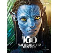 Les 100 films de Science-fiction qu'il faut avoir vus