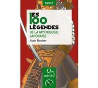 Les 100 légendes de la mythologie japonaise Alain Rocher (Auteur)