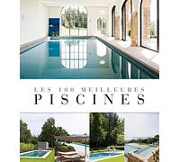 Les 100 meilleures piscines