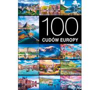 les 100 merveilles de l'Europe