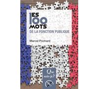 Les 100 mots de la fonction publique