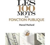 Les 100 mots de la fonction publique