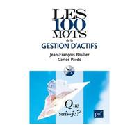 Les 100 Mots De La Gestion D'actifs