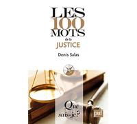 Les 100 mots de la justice