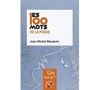 Les 100 mots de la poésie