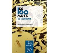 Les 100 Mots De L'économie