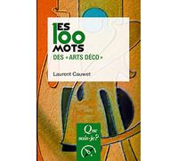 Les 100 mots des "Arts déco"