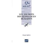 Les 100 mots des ressources humaines Jacques Igalens (Auteur)
