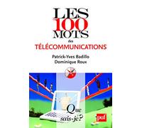 Les 100 mots des télécommunications