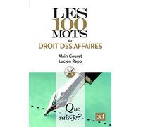 Les 100 mots du droit des affaires
